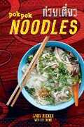 Libro in inglese Pok Pok Noodles: Recipes from Thailand and Beyond Andy Ricker