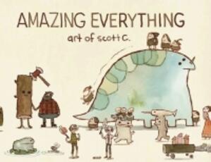 Libro in inglese Amazing Everything: The Art of Scott C. Scott Campbell