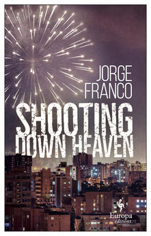Shooting down heaven.pdf