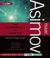Libro in inglese The Currents of Space: A Novel of the Galactic Empire Isaac Asimov