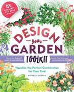 Libro in inglese Design-Your-Garden Toolkit: Visualize the Perfect Combination for Your Yard; Step-by-Step Guide with Profiles of 128 Popular Plants, Reusable Cling Stickers, and Fold-Out Design Board Michelle Gervais