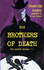 Libro in inglese The Secret Bureau 2: The Brothers of Death Charles Rabou