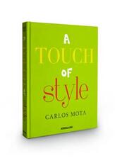 Libro in inglese Touch of Style Carlos Mota