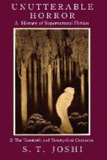 Libro in inglese Unutterable Horror Volume 2 S T Joshi