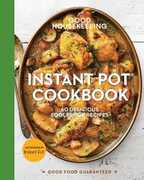 Libro in inglese Good Housekeeping Instant Pot (R) Cookbook: 60 Delicious Foolproof Recipes Good Housekeeping Susan Westmoreland
