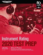 Libro in inglese Instrument Rating Test Prep 2020: Study & Prepare: Pass Your Test and Know What is Essential to Become a Safe, Competent Pilot - from the Most Trusted Source in Aviation Training Aviation Supplies & Academics, Inc.