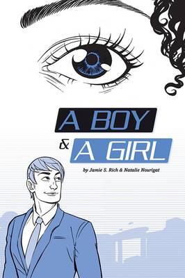 A Boy And A Girl Jamie S Rich Libro In Lingua Inglese Oni Press Us Ibs