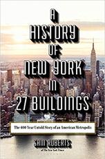 Libro in inglese A History of New York in 27 Buildings: The 400-Year Untold Story of an American Metropolis Sam Roberts