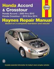 Libro in inglese Honda Accord & Crosstour (03-14): 2003-14 Haynes Publishing