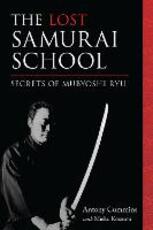 Libro in inglese The Lost Samurai School: Secrets of Mubyoshi Ryu Antony Cummins Mieko Koizumi