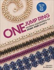 Libro in inglese One Jump Ring: Endless Possiblilities for Chain Mail Jewelry Lauren Andersen