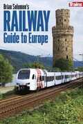 Libro in inglese Brian Solomon's Railway Guide to Europe (Intl Edition) Brian Solomon