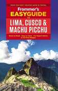 Libro in inglese Frommer's EasyGuide to Lima, Cusco and Machu Picchu Nicholas Gill
