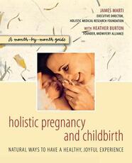 Libro in inglese Holistic Pregnancy and Childbirth James Marti