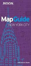 Libro in inglese Moon MapGuide New York City (7th ed) Julie Meade