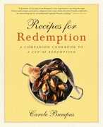 Libro in inglese Recipes for Redemption: A Companion Cookbook to A Cup of Redemption Carole Bumpus