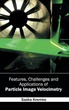 Features, Challenges and Applications of