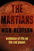 Libro in inglese The Martians: Evidence of Life on the Red Planet Nick Redfern