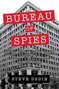 Libro in inglese Bureau of Spies: The Secret Connections between Espionage and Journalism in Washington Steven T. Usdin