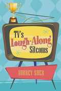 Libro in inglese TV's Laugh-Along Sitcoms Aubrey Sher
