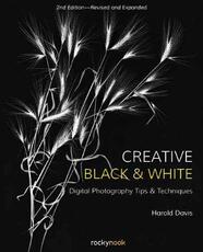 Libro in inglese Creative Black and White Harold Davis