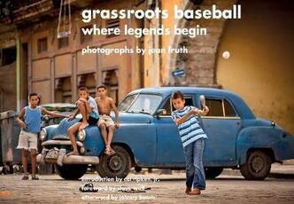Libro in inglese Grassroots Baseball: Where Legends Begin