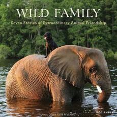 Libro in inglese Wild Family: Seven Stories of Extraordinary Animal Friendship Doc Antle