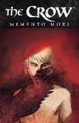 Libro in inglese The Crow: Memento Mori Roberto Recchioni