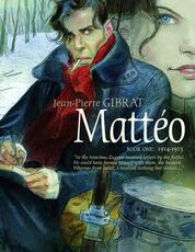 Libro in inglese Matteo, Book One: 1914-1915 Jean-Pierre Gibrat