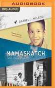 Libro in inglese Mamaskatch: A Cree Coming of Age Darrel J. Mcleod