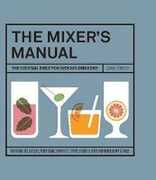 Libro in inglese The Mixer's Manual: The Cocktail Bible for Serious Drinkers Dan Jones