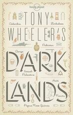 Libro in inglese Tony Wheeler's Dark Lands Tony Wheeler