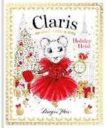 Libro in inglese Claris: Holiday Heist: The Chicest Mouse in Paris Megan Hess