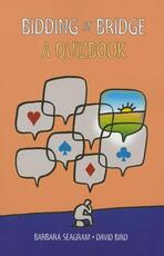 Libro in inglese Bidding at Bridge: A Quiz Book Barbara Seagram David Bird