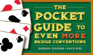 Libro in inglese The Pocket Guide to Even More Bridge Conventions Barbara Seagram David Bird