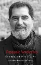 Libro in inglese Pasquale Verdicchio: Essays On His Works