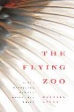 Libro in inglese The Flying Zoo: Birds, Parasites, and the World They Share Michael Stock