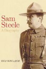 Libro in inglese Sam Steele: A Biography Rod Macleod