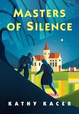 Libro in inglese Masters of Silence Kathy Kacer