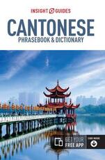 Libro in inglese Insight Guides Phrasebook Cantonese Insight Guides