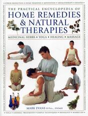 Libro in inglese Practical Encyclopedia of Home Remedies & Natural Therapies Evans Mark