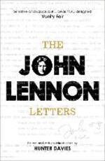 Libro in inglese The John Lennon Letters: Edited and with an Introduction by Hunter Davies John Lennon Hunter Davies