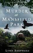 Ebook Murder at Mansfield Park Lynn Shepherd