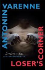 Libro in inglese Loser's Corner Antonin Varenne
