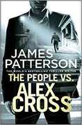 Libro in inglese The People vs. Alex Cross: (Alex Cross 25) James Patterson