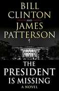 Libro in inglese The President is Missing President Bill Clinton James Patterson