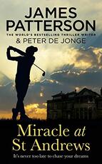 Libro in inglese Miracle at St Andrews James Patterson