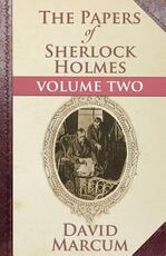 Libro in inglese The Papers of Sherlock Holmes: Vol. II David Marcum