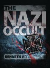 Libro in inglese The Nazi Occult Kenneth Hite