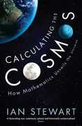 Libro in inglese Calculating the Cosmos: How Mathematics Unveils the Universe Ian Stewart